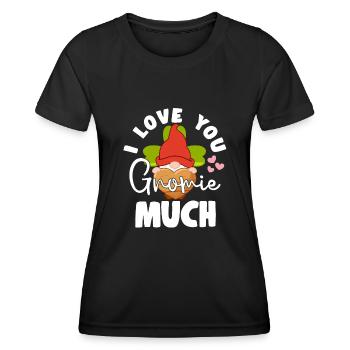I Love You Gnomie Much Loverleaf Lawn Gnome Cadeaux - T-shirt sport Femme - noir - Devant - AI Model Female 172 light (172cm)