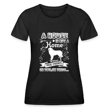 Great Pyrenees Home Without Great Pyrenees - Women's Functional T-Shirt - black - Front - AI Model Female 172 light (172cm)