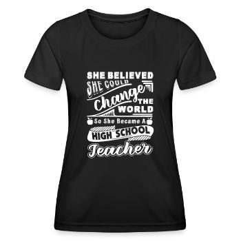 High School Teacher Became A High School Teacher - Women's Functional T-Shirt - black - Front - AI Model Female 172 light (172cm)