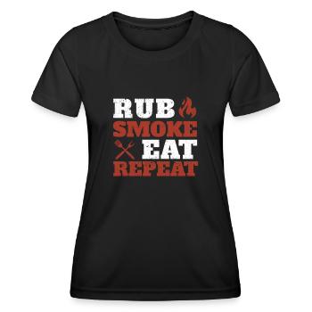 Rub Smoke Eat Repeat BBQ Funny Chef Grilling - Women's Functional T-Shirt - black - Front - AI Model Female 172 light (172cm)