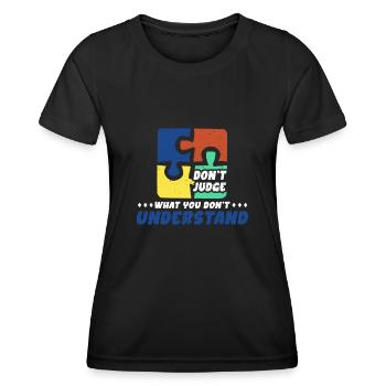 Autism Awareness – Don't Condemn What - Women's Functional T-Shirt - black - Front - AI Model Female 172 light (172cm)