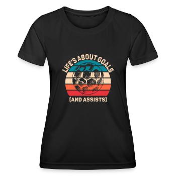 Life Is About Goals And Assists Futbol Soccer - Women's Functional T-Shirt - black - Front - AI Model Female 172 light (172cm)