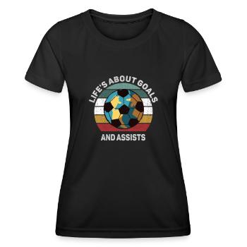 Life Is About Goals And Assists Futbol Soccer - Women's Functional T-Shirt - black - Front - AI Model Female 172 light (172cm)