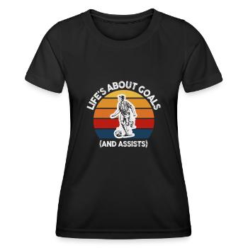 Life Is About Goals And Assists Futbol Soccer - Women's Functional T-Shirt - black - Front - AI Model Female 172 light (172cm)
