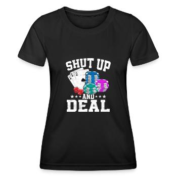 Tais-toi et distribue un joueur de poker - T-shirt sport Femme - noir - Devant - AI Model Female 172 light (172cm)