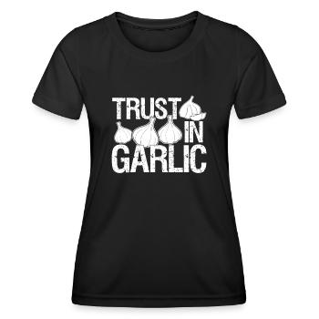 Trust in Garlic Garlic Clove - Women's Functional T-Shirt - black - Front - AI Model Female 172 light (172cm)