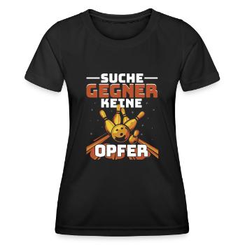 Bowling Bowlingbahn Suche Gegner keine Opfer - Frauen Funktions-T-Shirt - Schwarz - Vorne - AI Model Female 172 light (172cm)