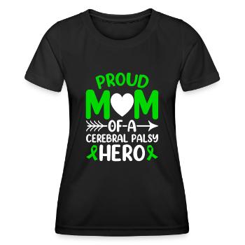 Proud mother of cerebral palsy Hero CP - Women's Functional T-Shirt - black - Front - AI Model Female 172 light (172cm)
