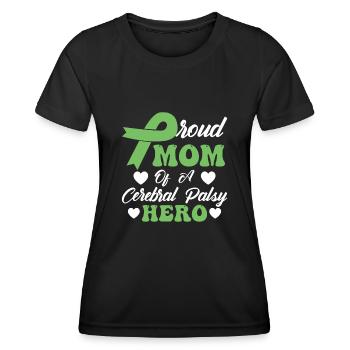 Proud mother of cerebral palsy Hero CP - Women's Functional T-Shirt - black - Front - AI Model Female 172 light (172cm)