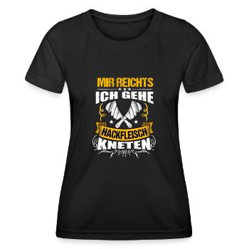 Metzger Fleischer Mir reichts ich gehe Hackfleisch - Frauen Funktions-T-Shirt - Schwarz - Vorne - AI Model Female 172 light (172cm)
