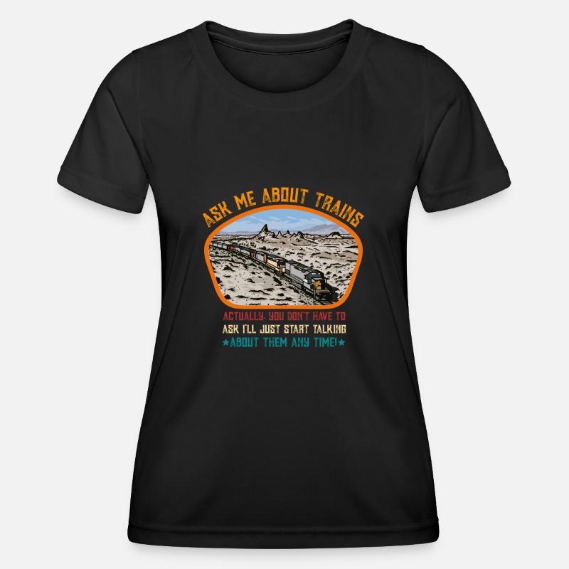 Ask me about trains - Women's Functional T-Shirt - black