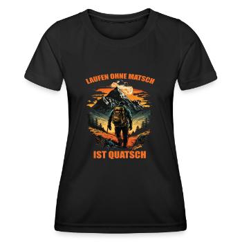 Laufen ohne Matsch ist Quatsch - Frauen Funktions-T-Shirt - Schwarz - Vorne - AI Model Female 172 light (172cm)