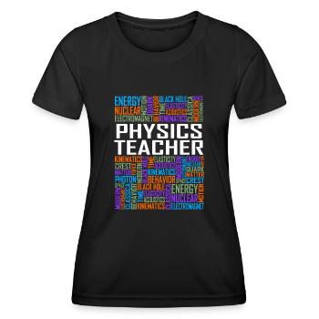 Physics Teacher Words - Women's Functional T-Shirt - black - Front - AI Model Female 172 light (172cm)
