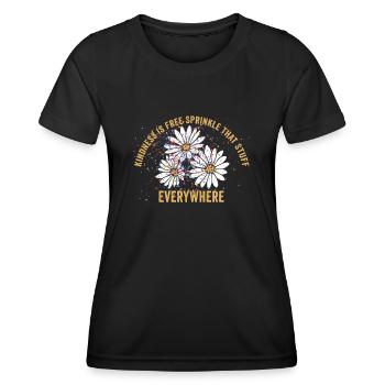 Freundlichkeit ist kostenlos, streuen Sie das Zeug überall - Frauen Funktions-T-Shirt - Schwarz - Vorne - AI Model Female 172 light (172cm)