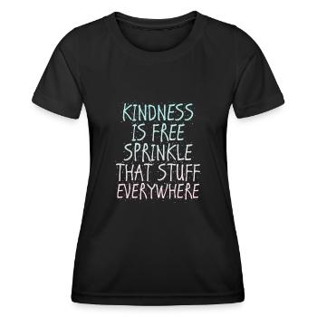 La gentillesse est gratuite, saupoudrez ce truc partout - T-shirt sport Femme - noir - Devant - AI Model Female 172 light (172cm)