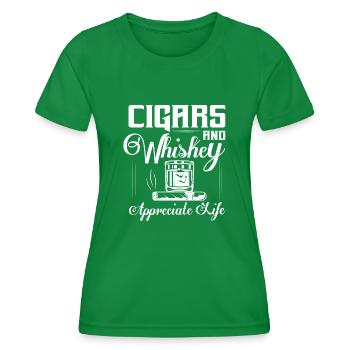 Cigars And Whiskey Appreciate Life Bourbon Drinkin - Women's Functional T-Shirt - kelly green - Front - AI Model Female 172 dark (172cm)