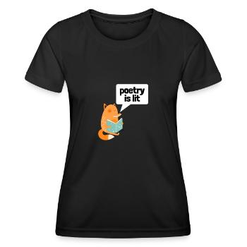 Poetry Is Lit - Women's Functional T-Shirt - black - Front - AI Model Female 172 light (172cm)