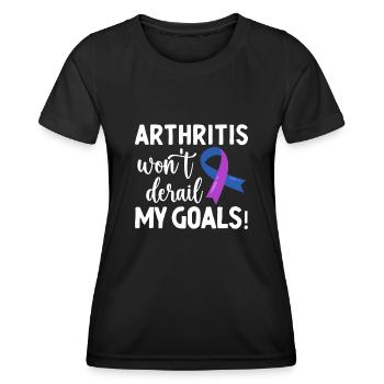 Arthritis will not keep me from my goals - Women's Functional T-Shirt - black - Front - AI Model Female 172 light (172cm)
