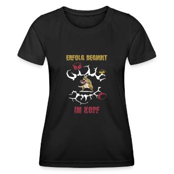 Erfolg beginnt im Kopf Mindset Glauben Erfolg - Frauen Funktions-T-Shirt - Schwarz - Vorne - AI Model Female 172 light (172cm)