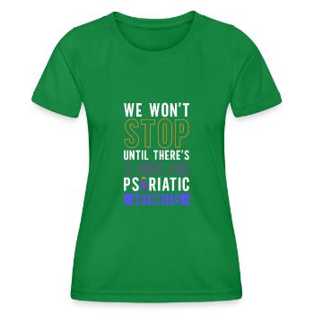 Nous ne nous arrêterons pas tant qu’il n’y aura pas de remède - T-shirt sport Femme - vert - Devant - AI Model Female 172 dark (172cm)
