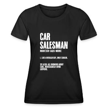Awesome Car Salesman Definition Auto Dealership A - Frauen Funktions-T-Shirt - Schwarz - Vorne - AI Model Female 172 light (172cm)