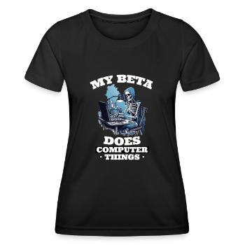 Mein Beta macht Computerdinge Programmierer - Frauen Funktions-T-Shirt - Schwarz - Vorne - AI Model Female 172 light (172cm)