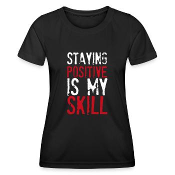Rester positif est ma compétence - T-shirt sport Femme - noir - Devant - AI Model Female 172 light (172cm)