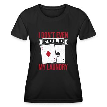 Aces Spades Poker Game Card Je ne plie même pas mon L - T-shirt sport Femme - noir - Devant - AI Model Female 172 light (172cm)