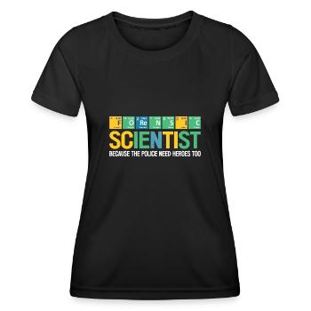 Criminology Forensic Scientist Are Police Heroes - Women's Functional T-Shirt - black - Front - AI Model Female 172 light (172cm)