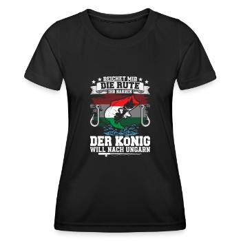 Reichet Mir Die Rute Der König Will Nach Ungarn - Frauen Funktions-T-Shirt - Schwarz - Vorne - AI Model Female 172 light (172cm)