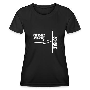 Ein Scherz am Rande für Humorliebhaber und - Frauen Funktions-T-Shirt - Schwarz - Vorne - AI Model Female 172 light (172cm)