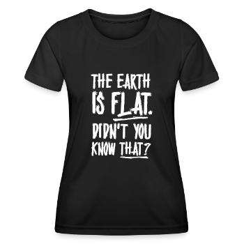 La terre est plate, vous ne le saviez pas ? - T-shirt sport Femme - noir - Devant - AI Model Female 172 light (172cm)