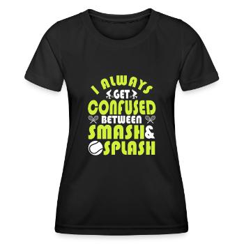 Fun Tennis Saying Confused Between Smash & Splash - Frauen Funktions-T-Shirt - Schwarz - Vorne - AI Model Female 172 light (172cm)
