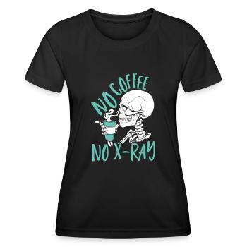 Pas de café Pas de radiographie Rad Tech - T-shirt sport Femme - noir - Devant - AI Model Female 172 light (172cm)