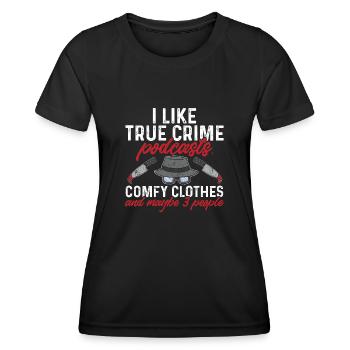 Wahre Verbrechen Podcaster True Crime Podcast - Women's Functional T-Shirt - black - Front - AI Model Female 172 light (172cm)