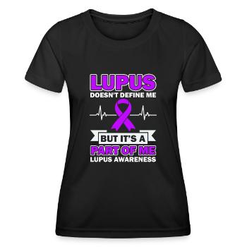 Lupus Definiert Mich Nicht, Aber Er Ist Ein Teil - Frauen Funktions-T-Shirt - Schwarz - Vorne - AI Model Female 172 light (172cm)