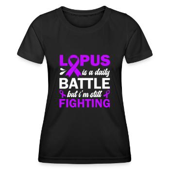 Lupus is a daily struggle, but I struggle - Women's Functional T-Shirt - black - Front - AI Model Female 172 light (172cm)
