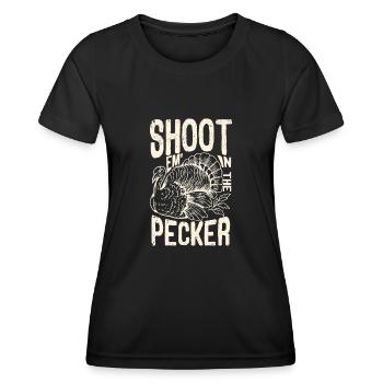 Shoot Em In The Pecker Humor Turkey Hunt Legend - Women's Functional T-Shirt - black - Front - AI Model Female 172 light (172cm)