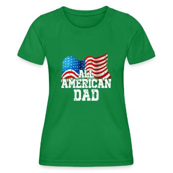 All American Dad - Women's Functional T-Shirt - kelly green - Front - AI Model Female 172 dark (172cm)