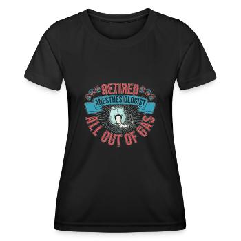 Anesthésiste à la retraite All Out Of Gas Gift Idea - T-shirt sport Femme - noir - Devant - AI Model Female 172 light (172cm)