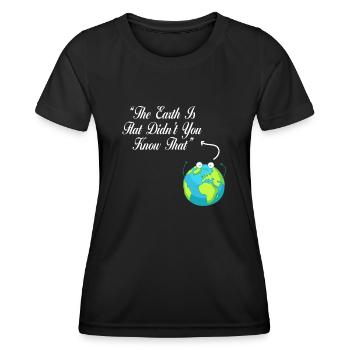 La terre est plate, vous ne le saviez pas ? - T-shirt sport Femme - noir - Devant - AI Model Female 172 light (172cm)