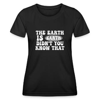 La terre est plate, vous ne le saviez pas ? - T-shirt sport Femme - noir - Devant - AI Model Female 172 light (172cm)