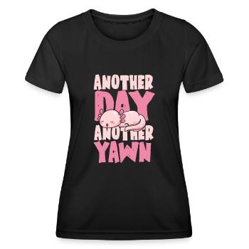 Another Day, Another Yawn - Women's Functional T-Shirt - black - Front - AI Model Female 172 light (172cm)
