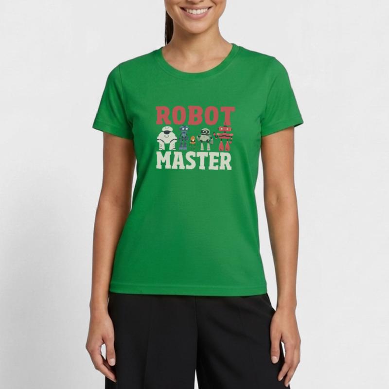 Robot Master Robots Engineer Robotics Women's Functional T-Shirt