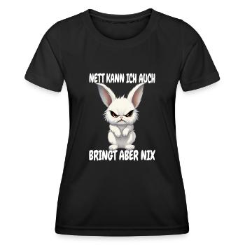 Nett Kann Ich Auch Bringt Aber Nix Sarkasmus Hase - Frauen Funktions-T-Shirt - Schwarz - Vorne - AI Model Female 172 light (172cm)