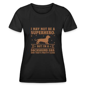 Ich bin vielleicht kein Superheld, aber ich bin ein Dackelvater D - Frauen Funktions-T-Shirt - Schwarz - Vorne - AI Model Female 172 light (172cm)