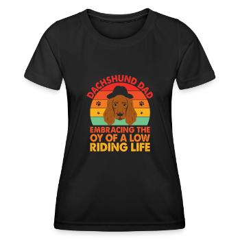 Dackel Papa Umarmt Die Freude Einer Niedrigen Reiten Li - Frauen Funktions-T-Shirt - Schwarz - Vorne - AI Model Female 172 light (172cm)