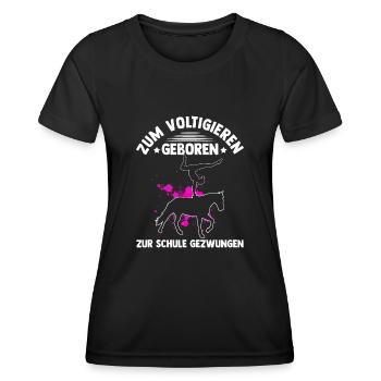Voltigieren Reiten Pferd Spruch Reiter Reitverein - Frauen Funktions-T-Shirt - Schwarz - Vorne - AI Model Female 172 light (172cm)