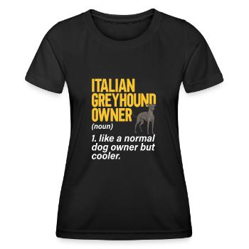 Italian Greyhound Greyhound Dogs - Women's Functional T-Shirt - black - Front - AI Model Female 172 light (172cm)