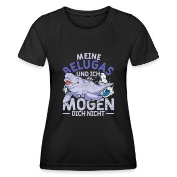 Meine Belugas und ich mögen dich nicht Beluga Wal - Frauen Funktions-T-Shirt - Schwarz - Vorne - AI Model Female 172 light (172cm)